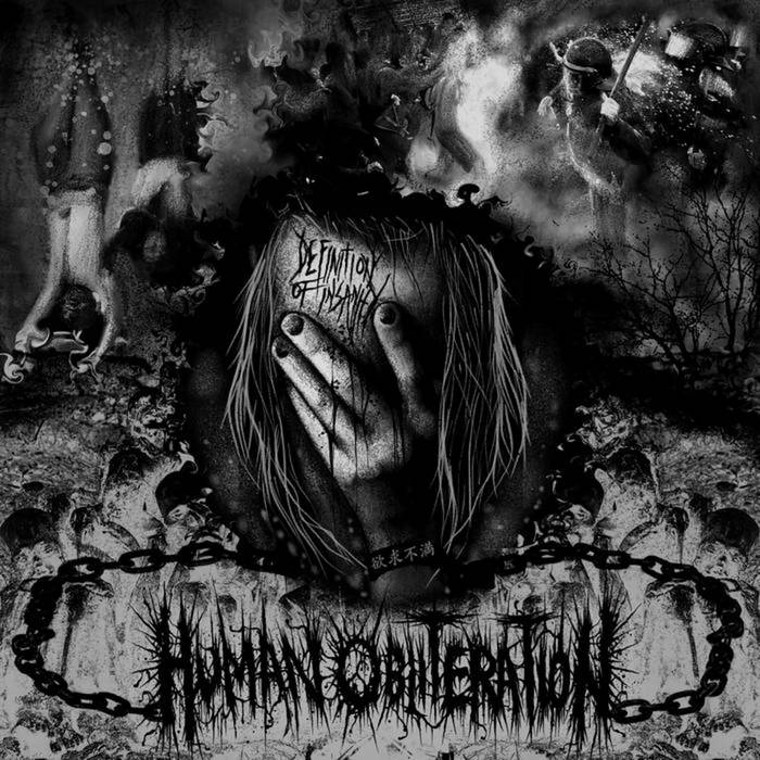Human Obliteration 'Definition Of Insanity' LP - Give Praise Records