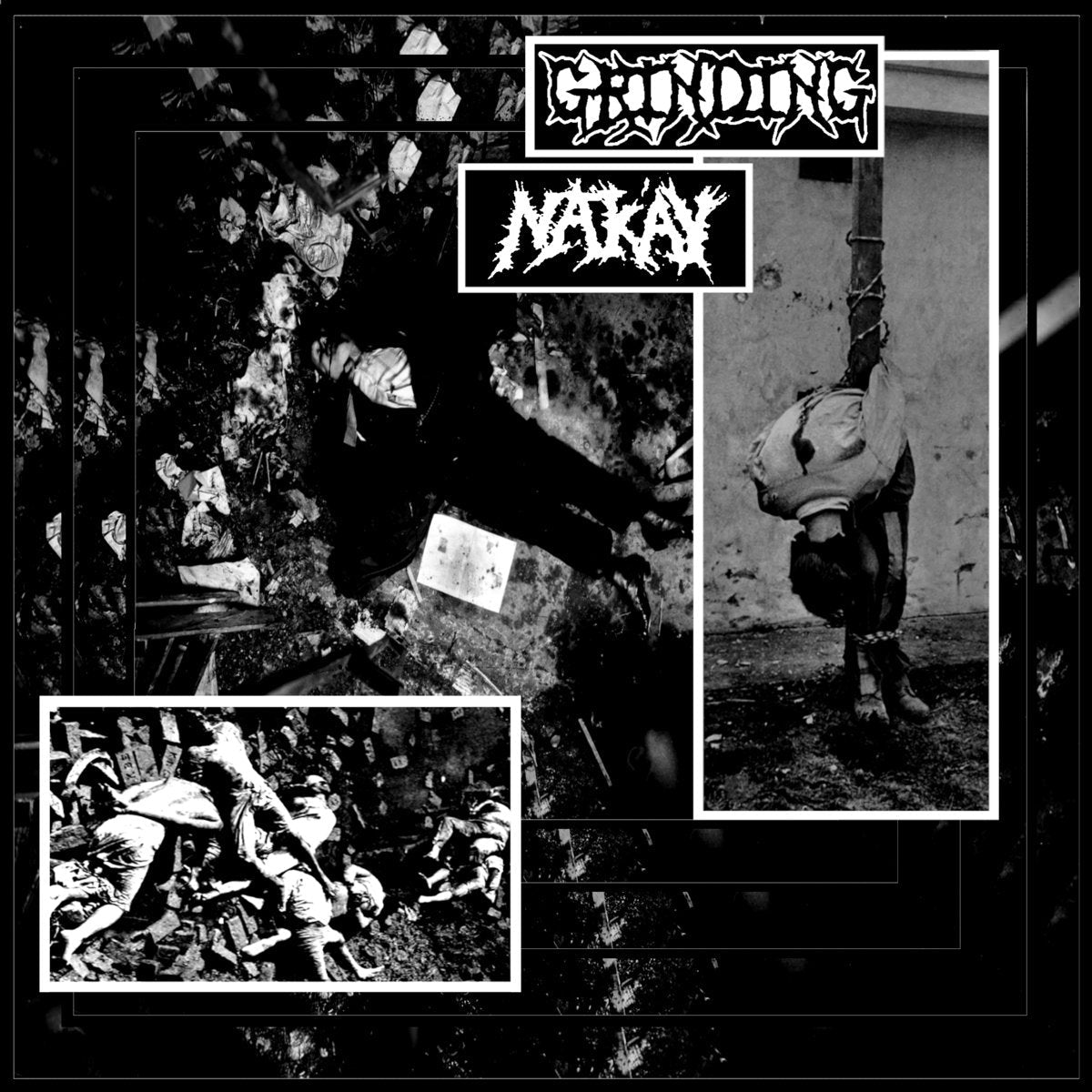 Nak'ay / Grinding - Split EP - Give Praise Records