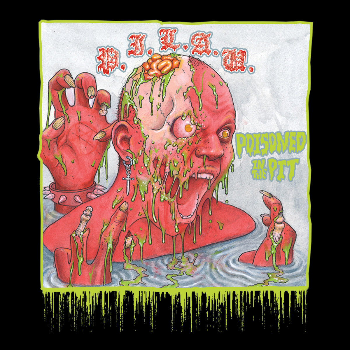 P.I.L.A.U. - Poisoned In The Pit CD
