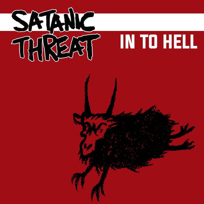 Satanic Threat 'In To Hell' CD - Give Praise Records