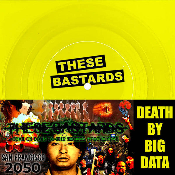 These Bastards – San Francisco 2050 Flexi 7"