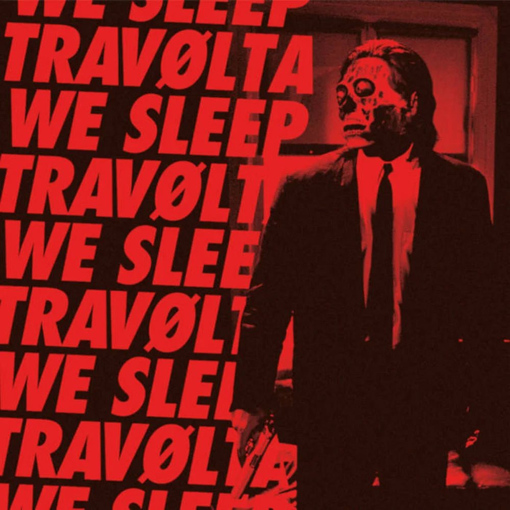 Travolta / We Sleep 'Split' LP - Give Praise Records